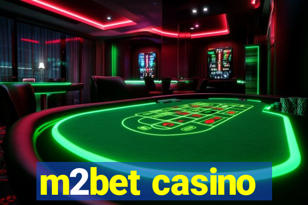 m2bet casino